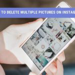 how to delete multiple pictures on instagram