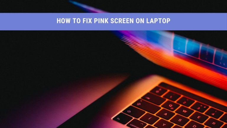 how to fix pink screen on laptop