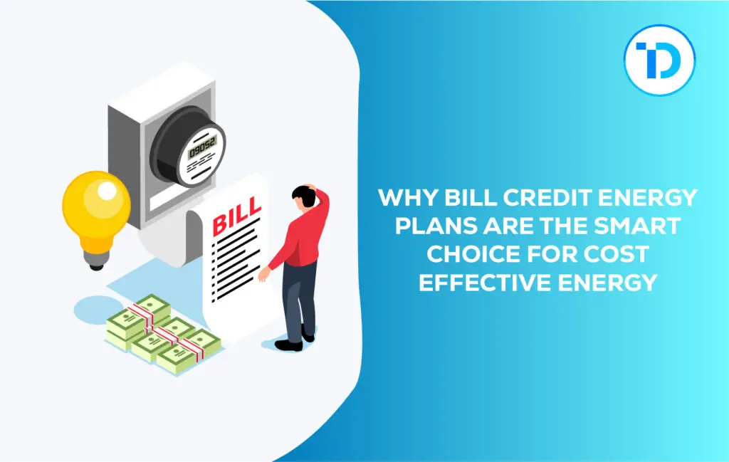 Bill Credit Energy Plans