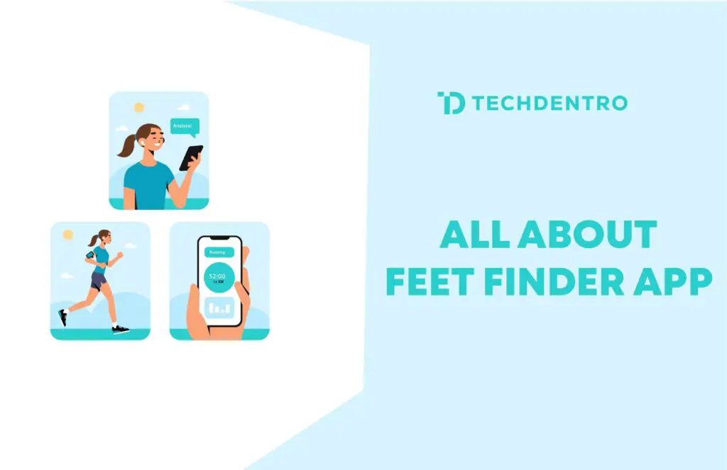 Feet Finder App
