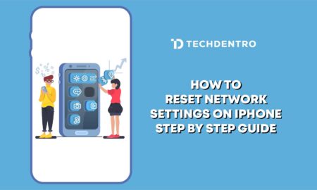 How To Reset Network Settings on iPhone - Step By Step Guide