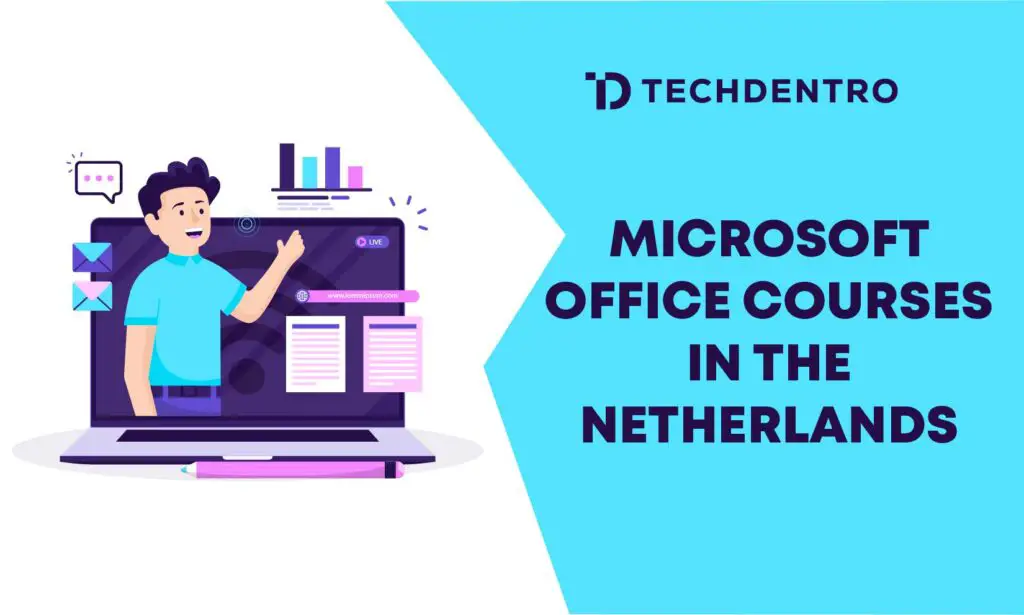 Microsoft Office courses in the Netherlands