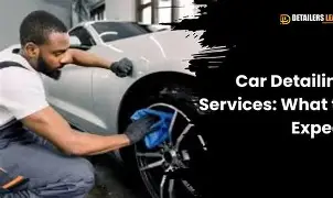 Auto Detailing Services: What to Expect